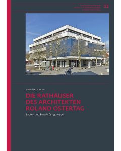 Die Rathäuser des Architekten Roland Ostertag