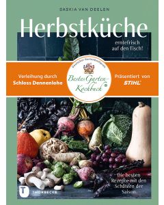 Herbstküche – erntefrisch auf den Tisch!