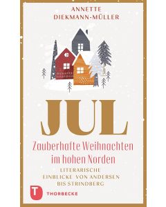 Jul – Zauberhafte Weihnachten im hohen Norden