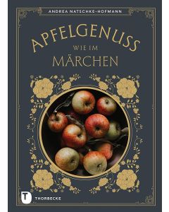 Apfelgenuss wie im Märchen