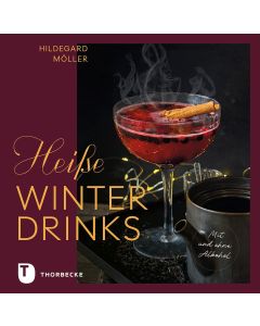 Heiße Winterdrinks mit und ohne Alkohol