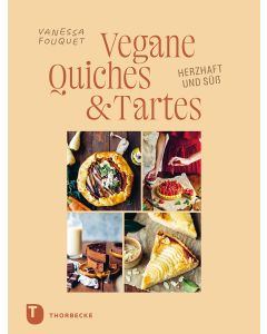 Vegane Quiches und Tartes