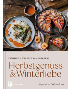 Herbstgenuss & Winterliebe