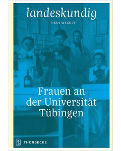 Frauen an der Universität Tübingen