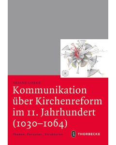 Kommunikation über Kirchenreform im 11. Jahrhundert (1030-1064)