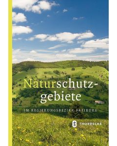 Naturschutzgebiete im Regierungsbezirk Freiburg