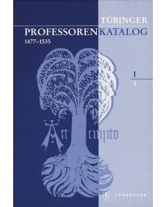 Tübinger Professorenkatalog 1,1