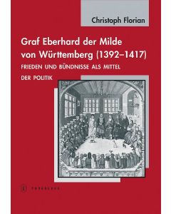 Graf Eberhard der Milde von Württemberg (1392–1417)