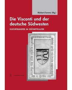 Die Visconti und der deutsche Südwesten