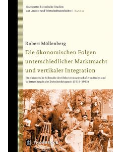 Die ökonomischen Folgen unterschiedlicher Marktmacht und vertikaler Integration