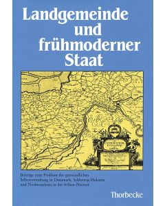 Landgemeinde und frühmoderner Staat