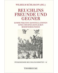 Reuchlins Freunde und Gegner