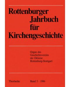 Rottenburger Jahrbuch für Kirchengeschichte 1986