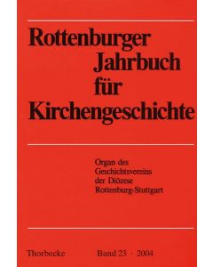 Rottenburger Jahrbuch für Kirchengeschichte 2004