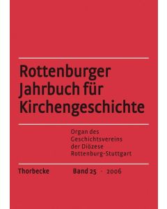 Rottenburger Jahrbuch für Kirchengeschichte 2006