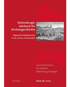 Rottenburger Jahrbuch für Kirchengeschichte 2019