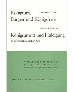 Königtum, Burgen und Königsfreie