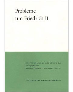 Probleme um Friedrich II.