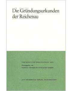 Die Gründungsurkunden der Reichenau