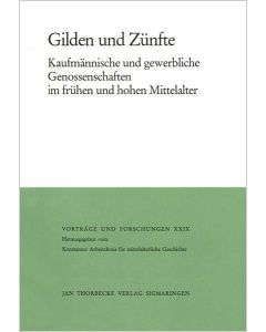 Gilden und Zünfte