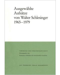 Ausgewählte Aufsätze von Walter Schlesinger 1965 -1979