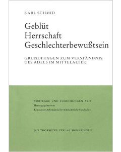 Geblüt – Herrschaft – Geschlechterbewußtsein