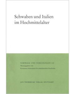 Schwaben und Italien im Hochmittelalter