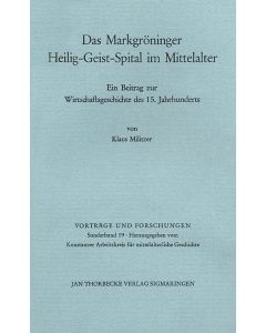 Geschichte des Markgröninger Heilig-Geist-Spitals im Mittelalter