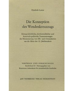 Die Konzeption des Wendenkreuzzugs