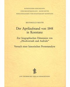 Der Aprilaufstand von 1848 in Konstanz