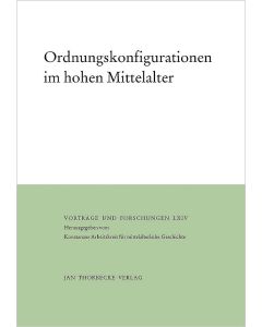 Ordnungskonfigurationen im hohen Mittelalter