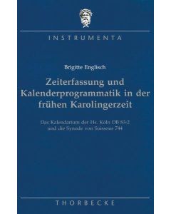 Zeiterfassung und Kalenderprogrammatik in der frühen Karolingerzeit