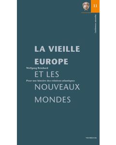 La vieille Europe et les nouveaux mondes