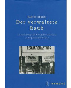 Der verwaltete Raub