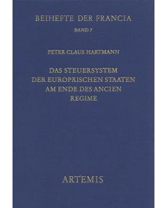 Das Steuersystem der europäischen Staaten am Ende des Ancien Régime
