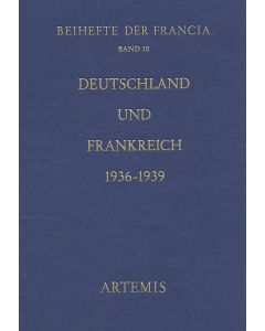 Deutschland und Frankreich 1936–1939