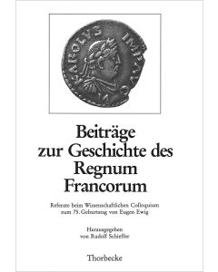 Beiträge zur Geschichte des Regnum Francorum