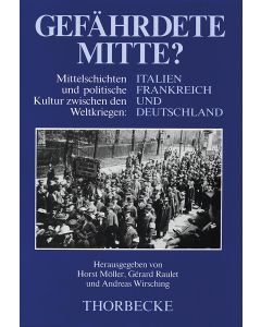 Gefährdete Mitte?