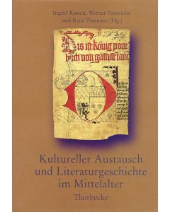 Kultureller Austausch und Literaturgeschichte im Mittelalter