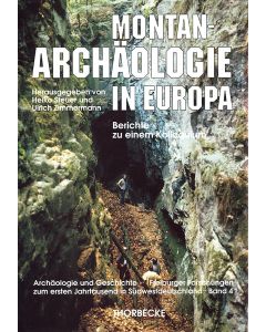 Montanarchäologie in Europa