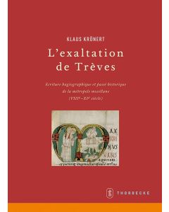 L’exaltation de Trèves