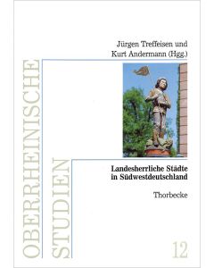 Landesherrliche Städte in Südwestdeutschland