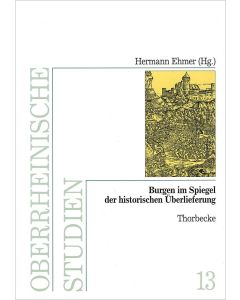 Burgen im Spiegel der historischen Überlieferung