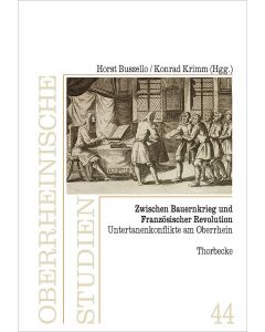 Zwischen Bauernkrieg und Französischer Revolution