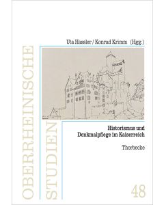 Historismus und Denkmalpflege im Kaiserreich