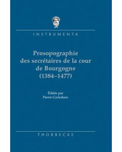 Catalogue prosopographique des secrétaires de la cour de Bourgogne