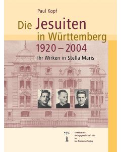 Die Jesuiten in Württemberg 1920-2004
