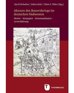 Akteure des Bauernkriegs im deutschen Südwesten