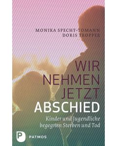 Wir nehmen jetzt Abschied