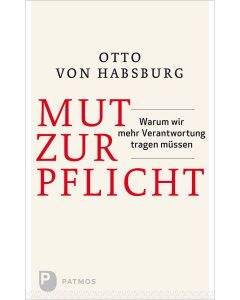 Mut zur Pflicht